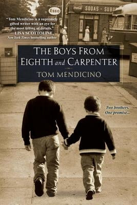 The Boys from Eighth and Carpenter by Mendicino, Tom