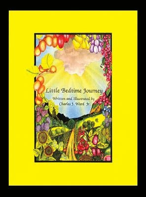 Little Bedtime Journey: Children's meditation by Ward Jr, Charles J.