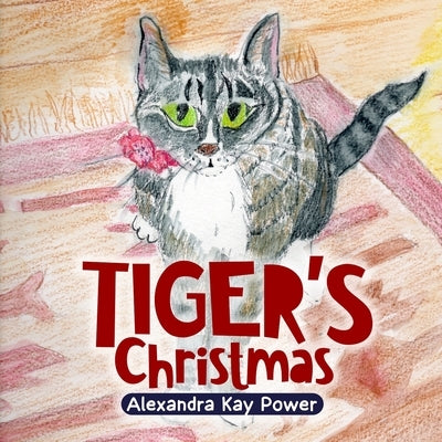 Tiger's Christmas by Power, Alexandra Kay