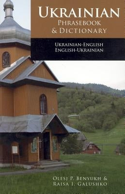Ukrainian-English Phrasebook and Dictionary by Benyukh, Olesj