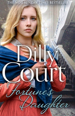 Fortune's Daughter (the Rockwood Chronicles, Book 1) by Court, Dilly