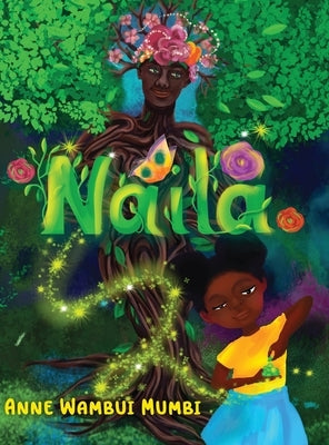 Naila by Mumbi, Anne Wambui