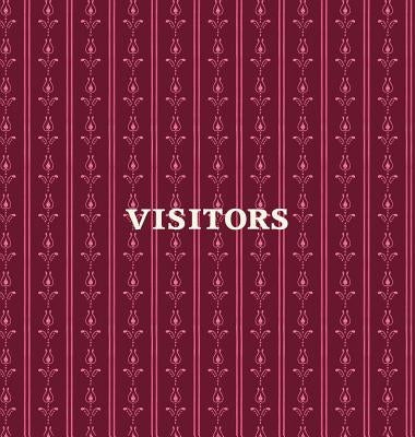 Visitors Book, Guest Book, Visitor Record Book, Guest Sign in Book, Visitor Guest Book: HARD COVER Visitor guest book for clubs and societies, events, by Publications, Angelis