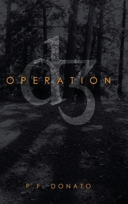 Operation D3 by Donato, P. F.