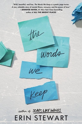 The Words We Keep by Stewart, Erin