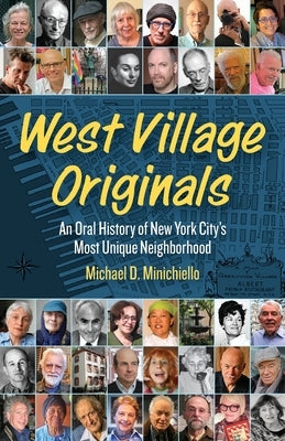 West Village Originals by Minichiello, Michael D.