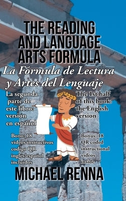 The Reading and Language Arts Formula: PQRK3SEC6 Formula by Renna, Michael