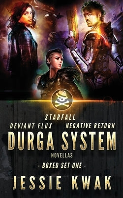 Durga System: Boxed Set One by Kwak, Jessie