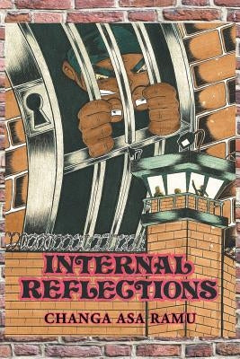 Internal Reflections by Ramu, Changa Asa