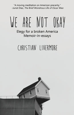 We Are Not Okay by Livermore, Christian