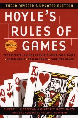 Hoyle's Rules of Games: Third Revised and Updated Edition by Morehead, Albert H.
