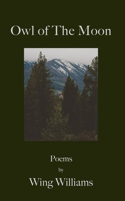 Owl of The Moon by Williams, Wing