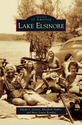 Lake Elsinore by Greene, Edythe J.