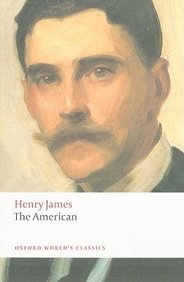 The American by James, Henry