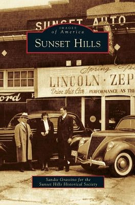 Sunset Hills by Grassino, Sandie