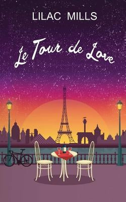 Le Tour de Love by Mills, Lilac