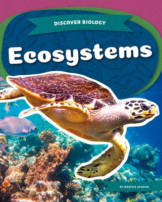 Ecosystems by London, Martha