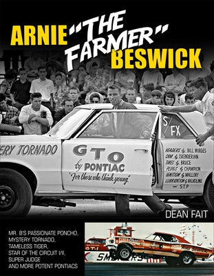 Arnie "the Farmer" Beswick by Fait, Dean
