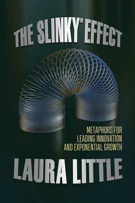 The Slinky Effect by Little, Laura