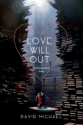 Love Will Out by Michael, David