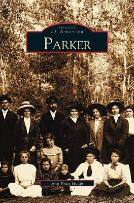 Parker by Houpt, Ann Pratt