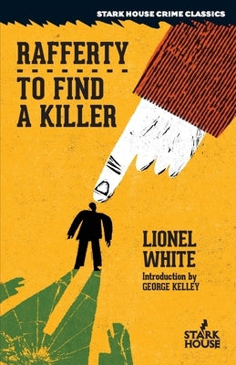 Rafferty / To Find a Killer by White, Lionel