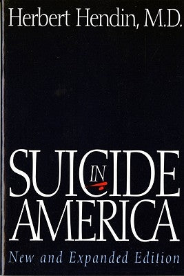 Suicide in America by Hendin, Herbert