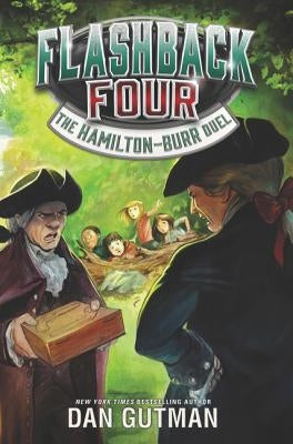 The Hamilton-Burr Duel by Gutman, Dan