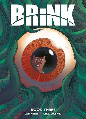 Brink Book Three by Abnett, Dan