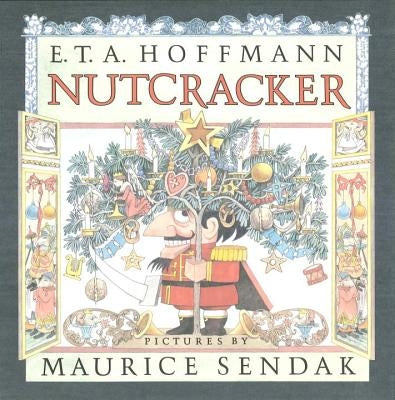 Nutcracker by Hoffmann, E. T. a.