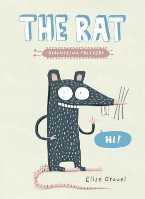 The Rat by Gravel, Elise