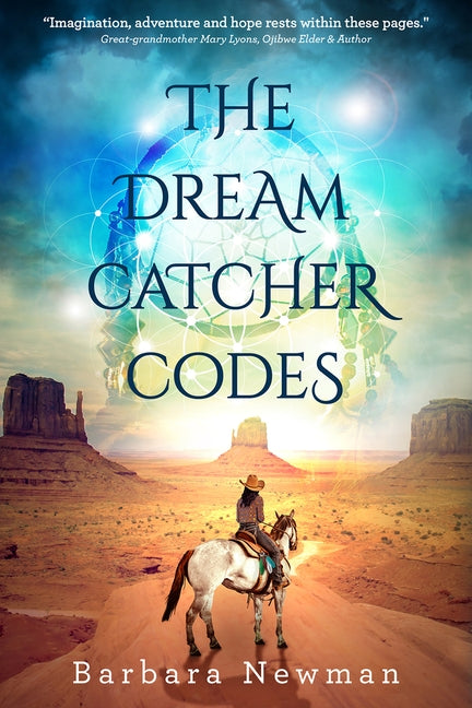 The Dreamcatcher Codes by Newman, Barbara