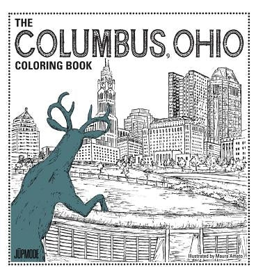 The Columbus Ohio Coloring Book by Amato, Maura