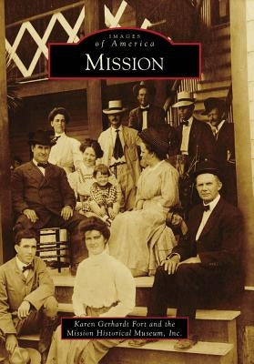 Mission by Gerhardt Fort, Karen