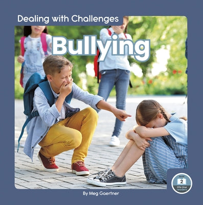 Bullying by Gaertner, Meg