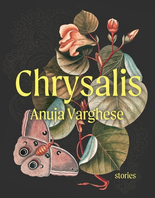 Chrysalis by Varghese, Anuja