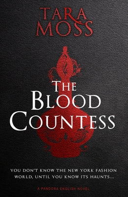 The Blood Countess, 1 by Moss, Tara