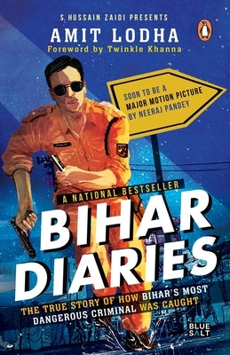 Bihar Diaries by Lodha, Amit