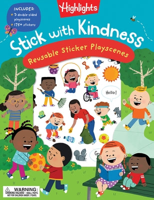 Stick with Kindness Reusable Sticker Playscenes by Highlights