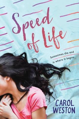 Speed of Life by Weston, Carol
