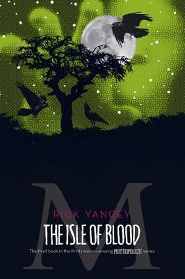 The Isle of Blood, Volume 3 by Yancey, Rick