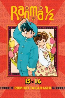 Ranma 1/2 (2-In-1 Edition), Vol. 8, Volume 8: Includes Volumes 15 & 16 by Takahashi, Rumiko