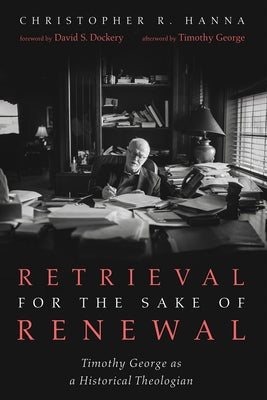 Retrieval for the Sake of Renewal by Hanna, Christopher R.