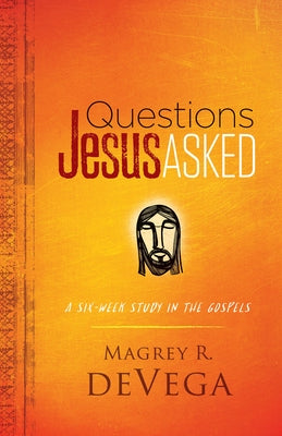 Questions Jesus Asked by Devega, Magrey