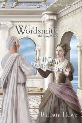 The Wordsmith, Volume 3 by Howe, Barbara
