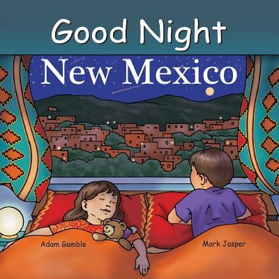 Good Night New Mexico by Gamble, Adam