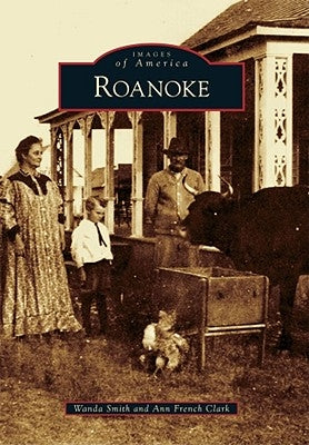 Roanoke by Smith, Wanda