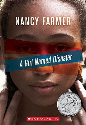 A Girl Named Disaster by Farmer, Nancy