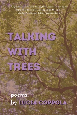 Talking With Trees by Coppola, Lucia