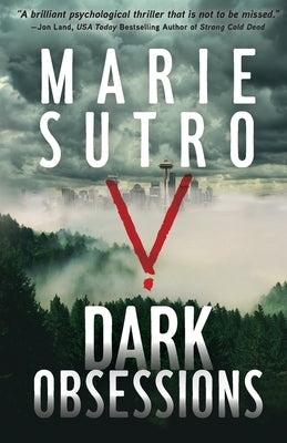 Dark Obsessions by Sutro, Marie